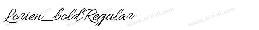 Lorien_bold Regular字体转换 Lorien_bold Regular字体转换
